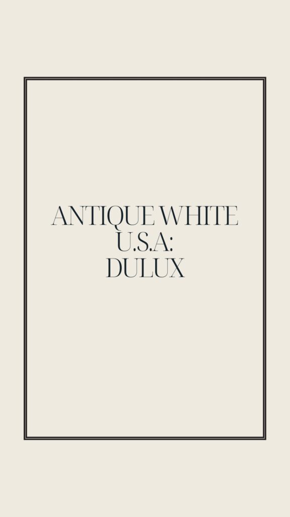 Antique White U.S.A Dulux Paint