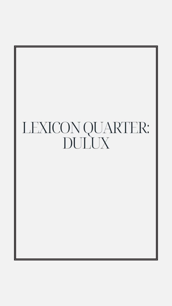Lexicon Quarter Dulux
